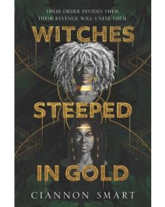 Witches Steeped in Gold