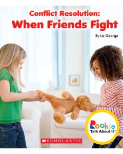 Conflict Resolution: When Friends Fight