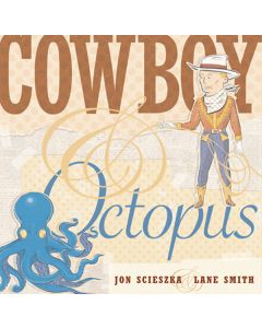 Cowboy and Octopus