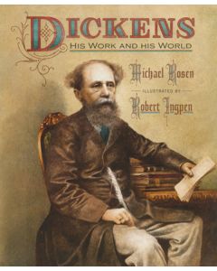 Dickens: His Work and His World