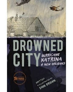 Drowned City: Hurricane Katrina and New Orleans