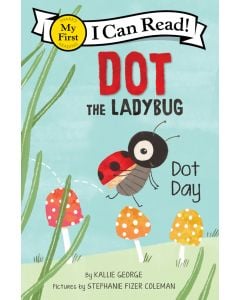 Dot the Ladybug: Dot Day