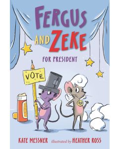 Fergus and Zeke for President