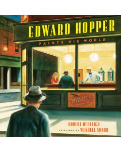 Edward Hopper Paints His World