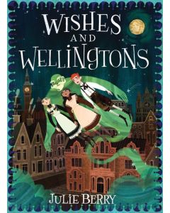 Wishes and Wellingtons