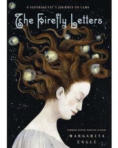 The Firefly Letters: A Suffragette’s Journey to Cuba