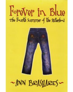 Forever In Blue: The Fourth Summer of the Sisterhood