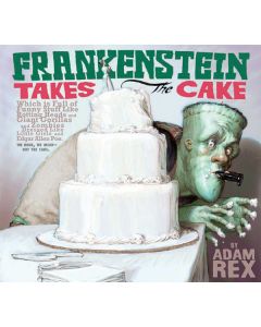 Frankenstein Takes the Cake