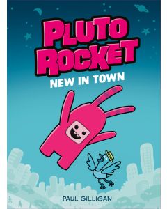 Pluto Rocket: New in Town