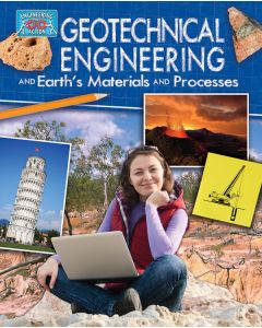 Geotechnical Engineering and Earth’s Materials and Processes