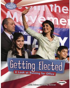 Getting Elected: A Look at Running for Office