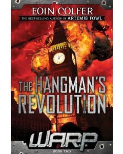 The Hangman’s Revolution: W.A.R.P. Book 2