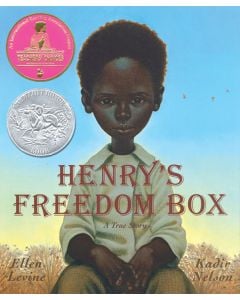 Henry’s Freedom Box: A True Story from the Underground Railroad