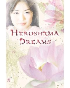 Hiroshima Dreams