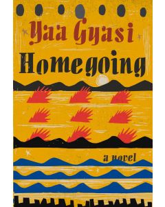 Homegoing: A Novel