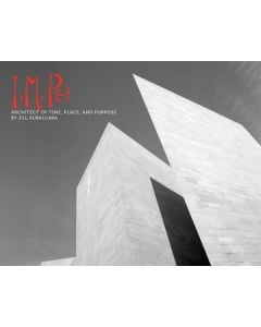 I.  M.  Pei: Architect of Time, Place, and Purpose