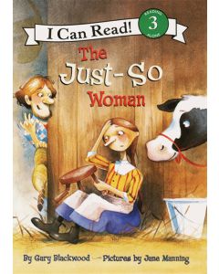 The Just-So Woman