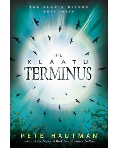 The Klaatu Terminus: The Klaatu Diskos, Book Three