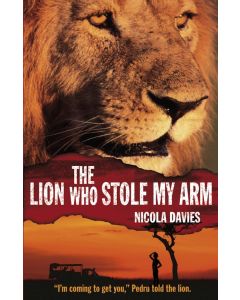 The Lion Who Stole My Arm