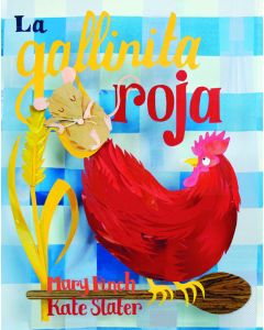 La gallinita roja (The Little Red Hen)