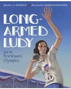 Long-Armed Ludy and the First Women's Olympics