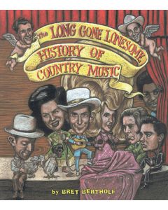 The Long Gone Lonesome History of Country Music