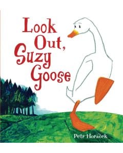 Look Out, Suzy Goose