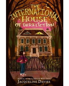 The International House of Dereliction