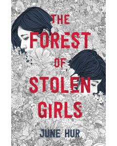 The Forest of Stolen Girls