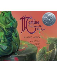 Martina una cucarachita muy linda: Un cuento cubano (Martina the Beautiful Cockroach: A Cuban Folktale)