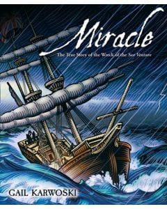 Miracle: The True Story of the Wreck of the Sea Venture