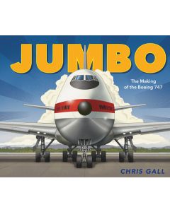 Jumbo: The Making of the Boeing 747