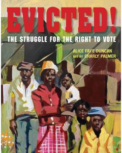 Evicted!: The Struggle for the Right to Vote