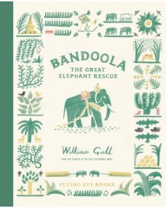 Bandoola: The Great Elephant Rescue