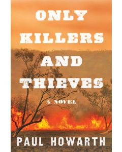 Only Killers and Thieves