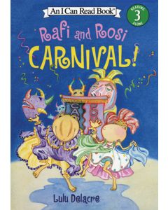 Rafi and Rosi: Carnival!