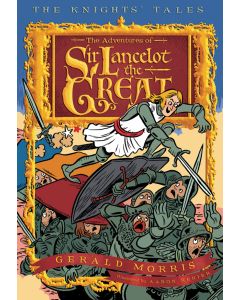 The Adventures of Sir Lancelot the Great: The Knights’ Tales