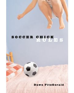 Soccer Chick Rules