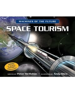 Space Tourism: Machines of the Future