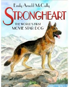 Strongheart: The World’s First Movie Star Dog