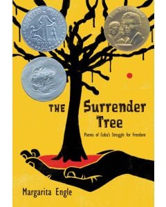 The Surrender Tree: Poems of Cuba’s Struggle for Freedom