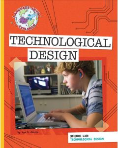 Science Lab: Technological Design