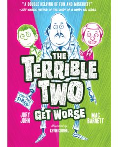 The Terrible Two Get Worse