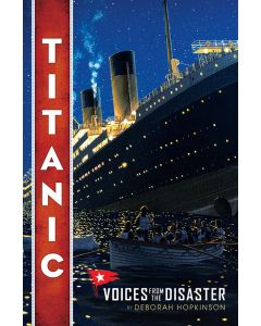 Titanic: Voices from the Disaster