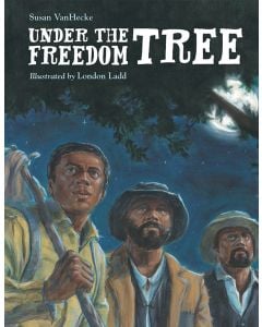 Under the Freedom Tree