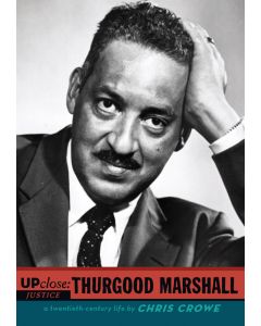 Up Close: Thurgood Marshall