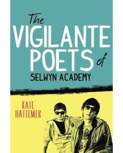 The Vigilante Poets of Selwyn Academy