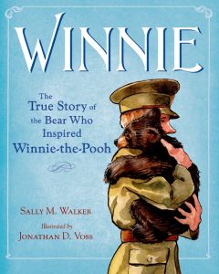 Winnie: The True Story of the Bear Who Inspired Winnie-the-Pooh