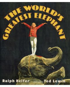 The World’s Greatest Elephant