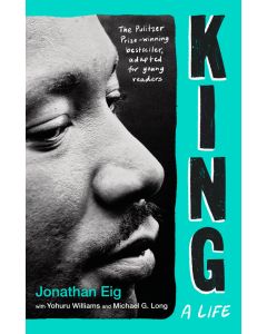 King: A Life (Young Adult Edition)